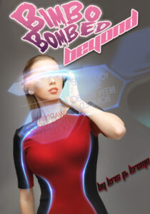 Bimbo Bombed Beyond by Kris P. Kreme