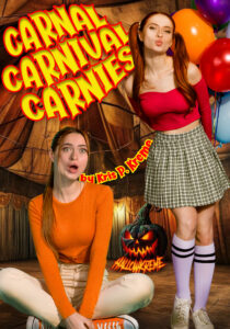 Carnal Carnival Carnies by Kris P. Kreme